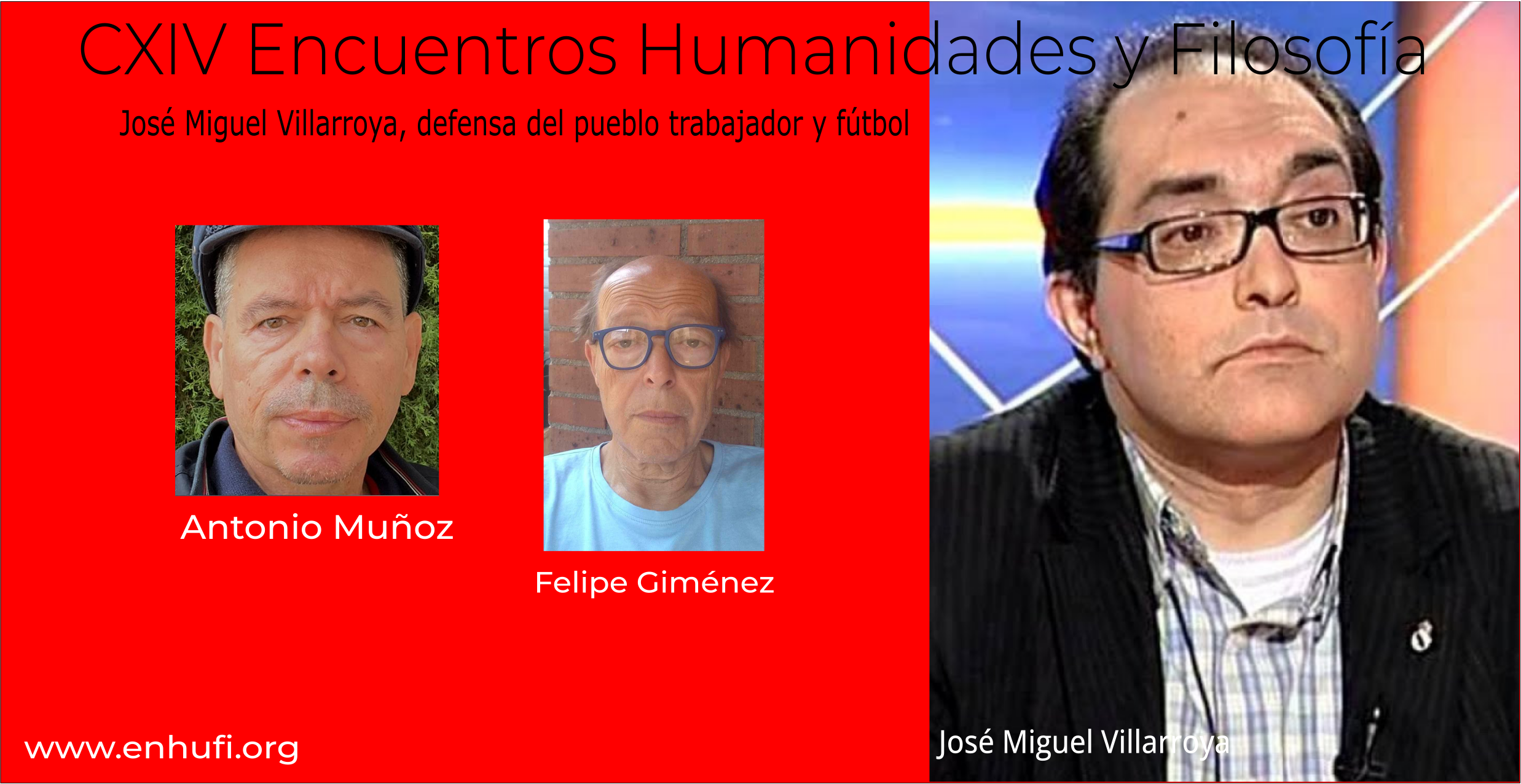 CXIII Encuentro Humanidades y Filosofía Encuentro José Muñoz Clares